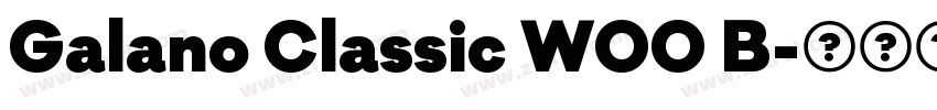 Galano Classic W00 B字体转换